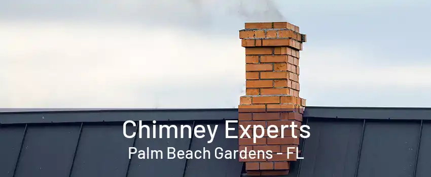 Chimney Experts Palm Beach Gardens - FL