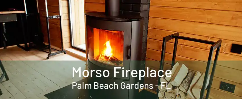 Morso Fireplace Palm Beach Gardens - FL